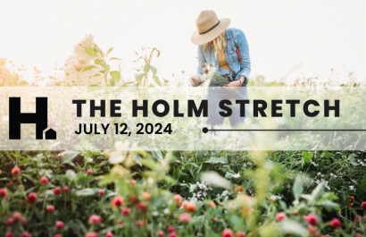 The HOLM Stretch | July 12th, 2024